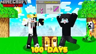 100 Days But You Can Make SUPER OP STICKS In Hardcore Minecraft😰
