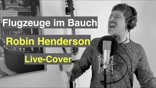 Flugzeuge im Bauch - Cover Robin Henderson