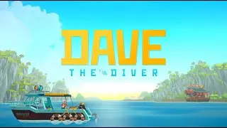 The Start of a New Venture  | Dave the Diver