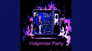 Vidiprinter Party
