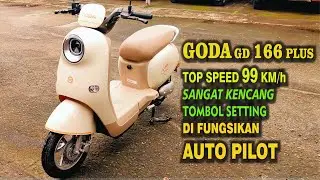 GODA GD166 PLUS, TOP SPEED 99KM/JAM. TOMBOL SETTING DI FUNGSIKAN AUTO PILOT @RR ELECTRIC BALI
