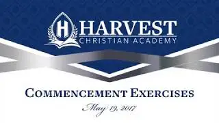 2017 Guam Harvest Christian Academy Graduation/Commencement Exercises
