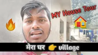 🔥My village Tour || @Av creator