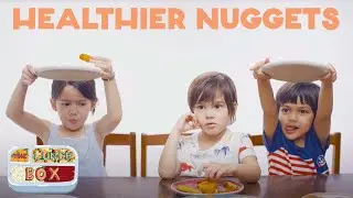 Kids Try Chicken Nuggets - Healthy vs Fast Food - The Lunchbox with Isabelle Daza Episode 2