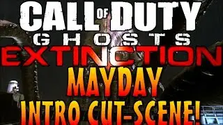 Call Of Duty: Ghosts Extinction Mayday Opening Cutscene STORYLINE (Cod Devastation DLC Gameplay)