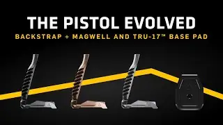 The Pistol Evolved: BACKSTRAP+MAGWELL and TRU-17 Magazine Base Pad for the P365 X-MACRO