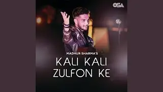 Kali Kali Zulfon Ke