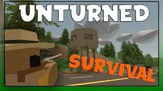 Unturned PVP|Thanks for 250 subs
