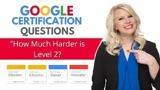 Google Certification Tips: How Much Harder is the Level 2 Exam?