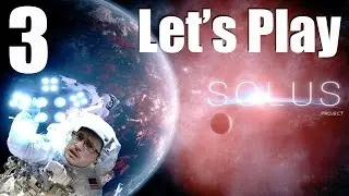 The SOLUS Project - Part 3 - The Cave