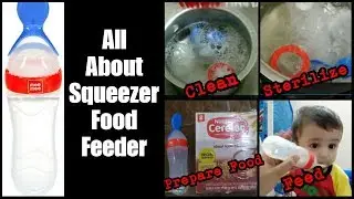 Squeeze feeder 1| mee mee  squeeze silicon food feeder | how to clean and sterilize baby food feeder