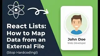 React Lists: How to Map Data from an External File (Stop Hardcoding!)
