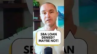 SBA Loan Denied? The Truth Your Bank Won&rsquo;t Tell You...  #sba #startup #smallbusiness #acquisition