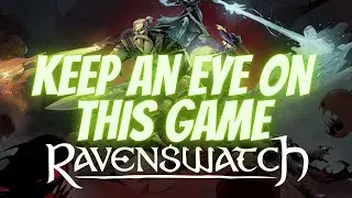 Ravenswatch: A Game to Keep an Eye on - (Early Access)