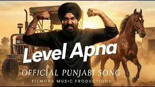 LEVEL APNA | Aggressive Punjabi Rap | Power & Attitude Song | Punjabi&nbsp;Hip&nbsp;Hop&nbsp;2026