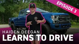 HAIDEN DEEGAN GETS HIS DRIVERS LICENSE EPISODE #3
