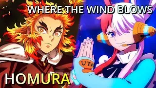 Ado x LiSA Mashup - Homura x Where the Wind Blows - [Demon Slayer Mugen Train x One Piece Film RED]
