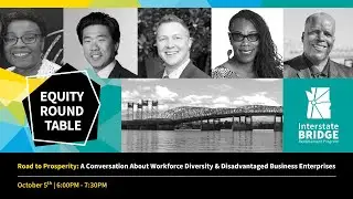 Road to Prosperity - A Conversation About Workforce Diversity and Disadvantaged Business Enterprises