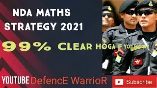 NDA MATHS STRATEGY 2021 | MATHS | DEFENCE WARRIOR