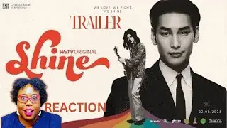 Shine | Official Trailer | REACTION