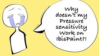 2 ways to fix pressure sensitivity on IbisPaint!
