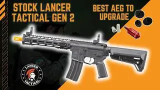 Это ЛУЧШАЯ базовая модель AEG для модернизации страйкбольного Lancer Tactical Gen 2?