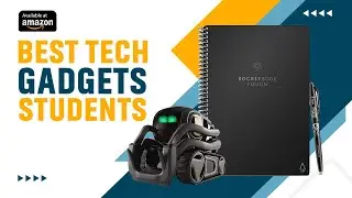 BEST TECH GADGETS FOR STUDENTS STUDY SMARTER, NOT HARDER