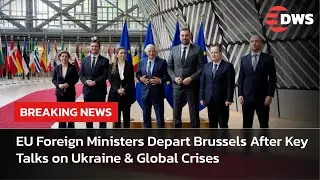 WATCH: EU Foreign Ministers Depart Brussels After Key Talks on Ukraine & Global Crises | AC15