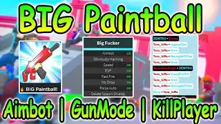 Roblox BIG Paintball Script - Aimbot | GunMode | KillPlayer 2022