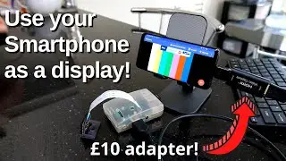 Используйте свой смартфон в качестве дисплея Pi HDMI &mdash; адаптер за 10 фунтов стерлингов!
