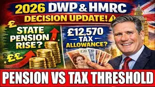 2026 DWP & HMRC Update ⚠️ State Pension Rise vs &pound;12,570 Tax Trap Explained