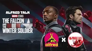 Alfred Talk - The Falcon And The Winter Soldier