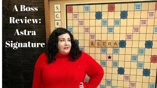 A Boss Review: ASTRA Signature