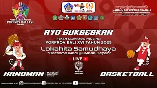[LIVE] BADUNG VS DENPASAR (PUTRA) | PORPROV BALI XVI 2025 | CABOR BOLA BASKET