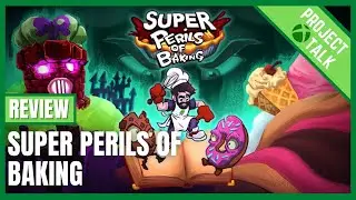 Super Perils of Baking Review (Xbox Series X)