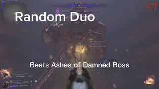 Random Duo Beats Ashes of Damned Boss