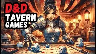 Уникальные игры для таверны в стиле D&D: преобразите свою настольную ролевую игру с помощью этих ...