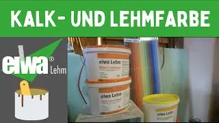 Lehmputz ist vorhanden, der Anstrich in Kalkfarbe oder Lehmfarbe? Farbanstrich Hochatmungsaktiv