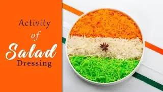 Creative salad | Activity of salad dressing | independence day...#viral