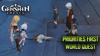 Priorities First World Quest (Genshin Impact)