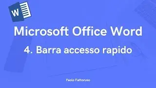 4.  Microsoft Office Word - Barra di accesso rapido