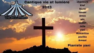 Cantique vie et lumière 2023 - track 4