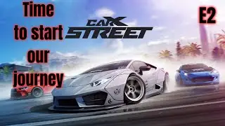 Got a car and now we need to make money from racing - CarX Street - [E2]