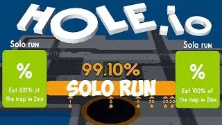 99,10% IN HOLE.IO SOLO MODE | EAT 100% OF THE MAP IN 2 MIN