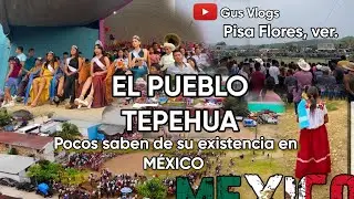 Fiesta de un Pueblo Tepehua en Veracruz, México| Una grupo étnico poco conocido!