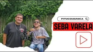 SEBA VARELA en Pitu Entrevista #6