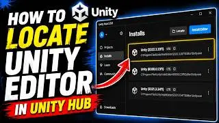 How To Locate Unity Editor In Unity Hub | How To Import Unity Editor In Unity Hub