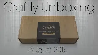 Craftly Unboxing - August 2016!