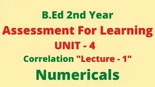 B.Ed 2nd year IPaper-2I Assessment for Learning B.Ed 2nd Year Rank Correlation