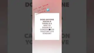 Disable camera for a YouTube live stream?